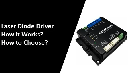 laser diode driver how it works?